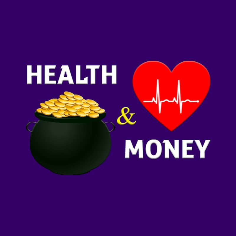 Health and Money