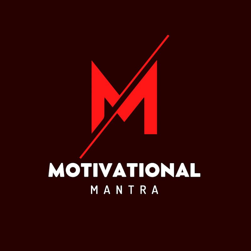 MOTIVATIONAL MANTRA