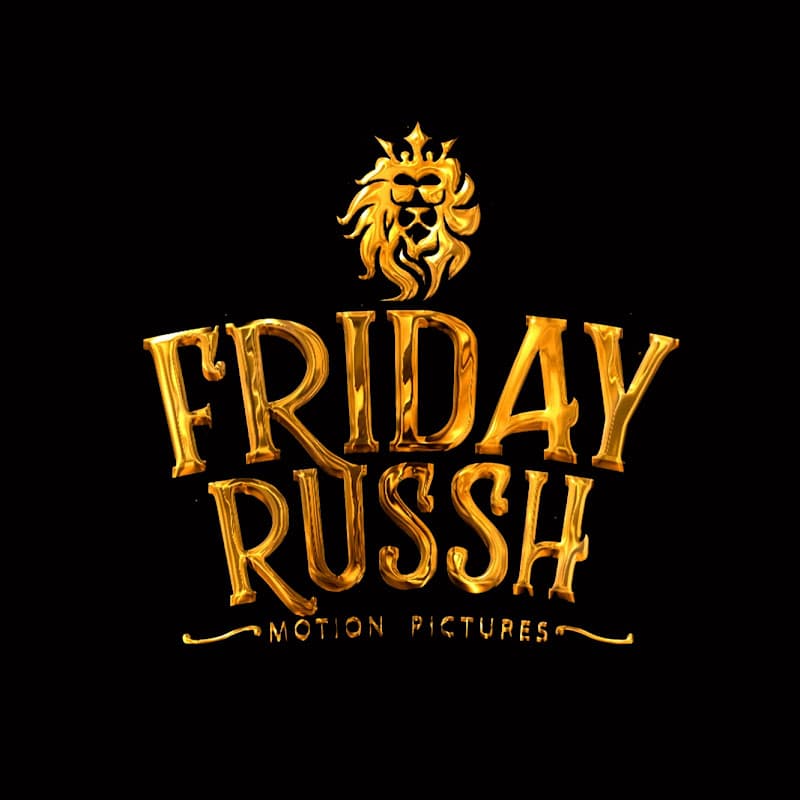 FRIDAY RUSSH MOTION PICTURES