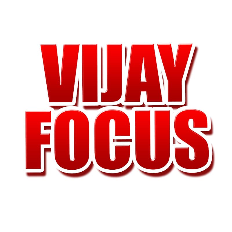VIJAY FOCUS