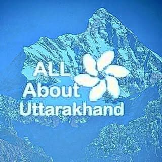 All About Uttarakhand