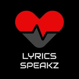 L Y R I C S S P E A K Z π