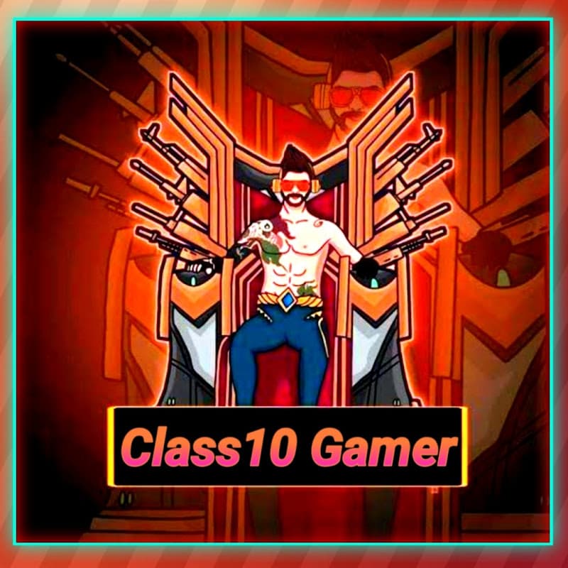 Class10 Gamer