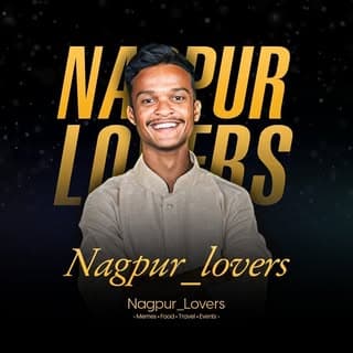 Nagpur Lovers | Food, Travel & Events | Aniket Binewale
