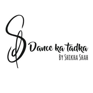 Dance Ka Tadka By ShikhaShah