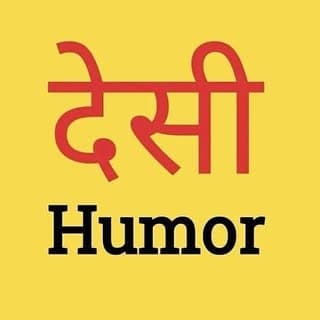 Desi humour™