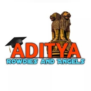 aditya_rowdys_and_angels