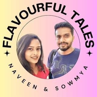 Flavourful Tales | Naveen Nag & Sowmya