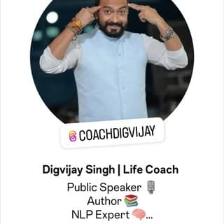 Digvijay Singh | Life Coach