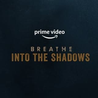 Breathe Into The Shadows