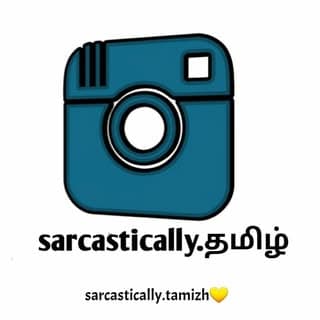 sarcastically.tamizh?
