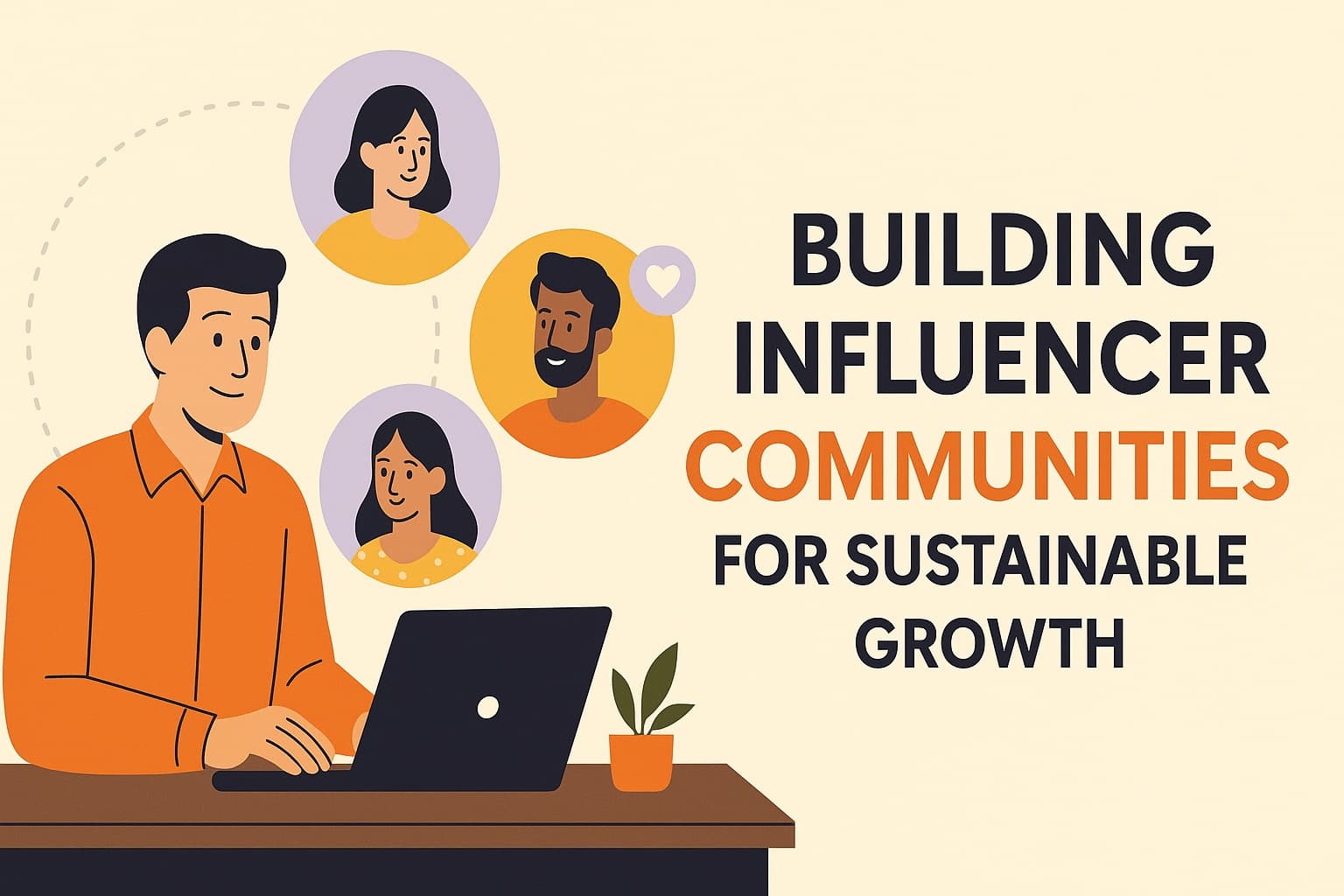 Building Influencer Communities